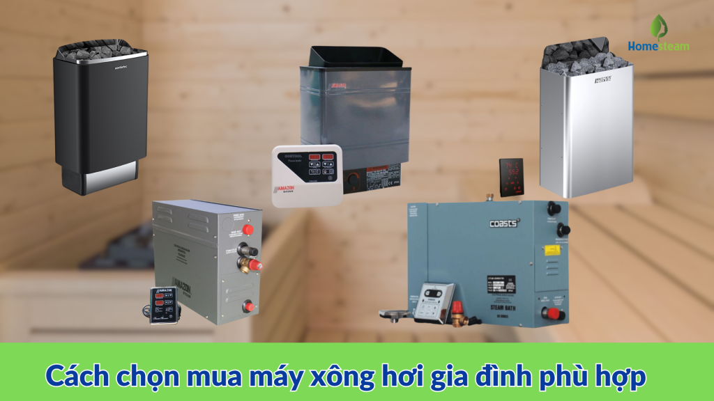cách chọn mua máy xông hơi