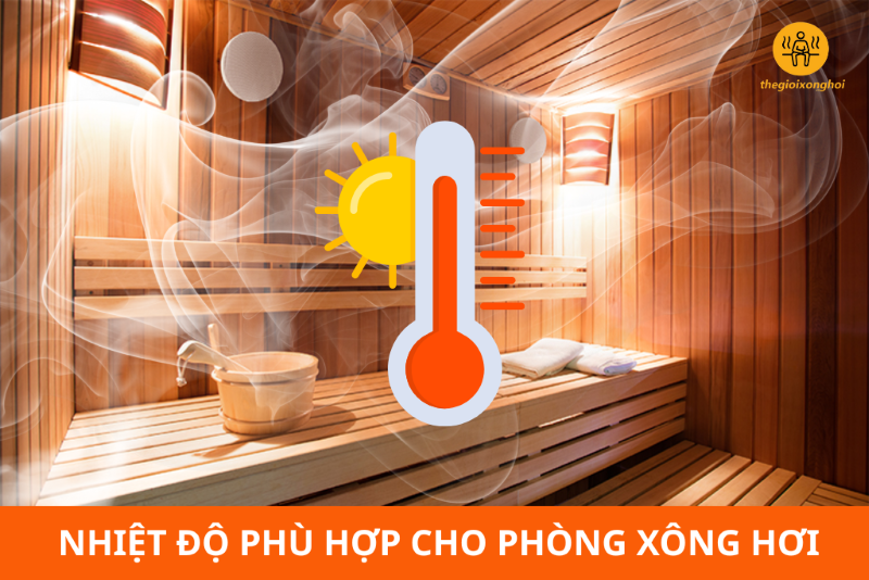 nhiệt độ xông hơi phù hợp